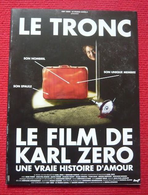 Dossier de presse de Le Tronc (1993)  ? Karl Zro 30 Sucy-en-Brie (94)