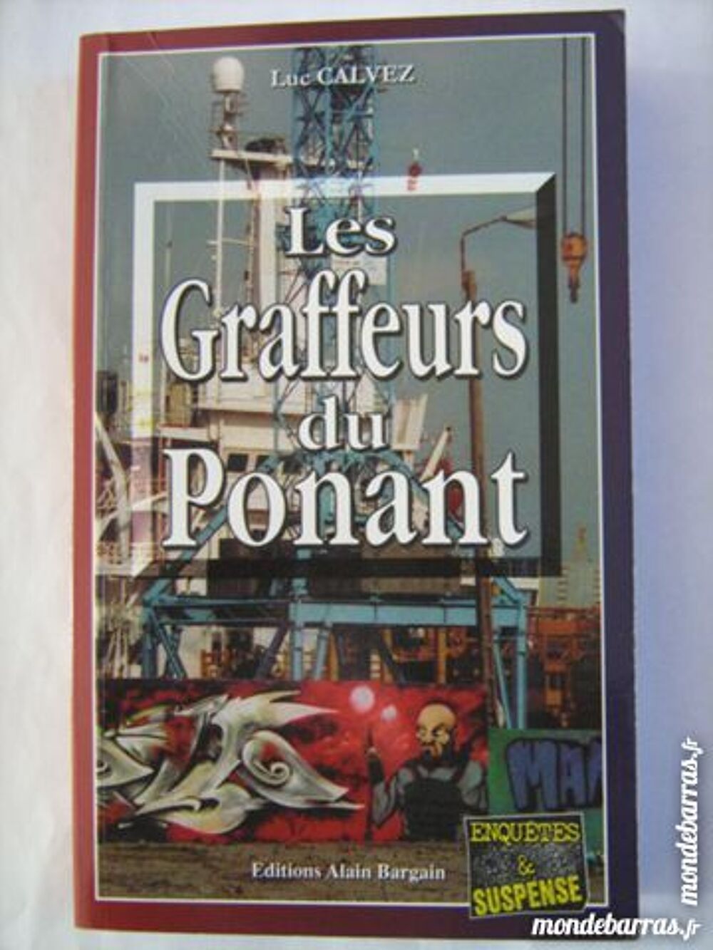 LES GRAFFEURS DU PONANT policier BRETON BARGAIN Livres et BD