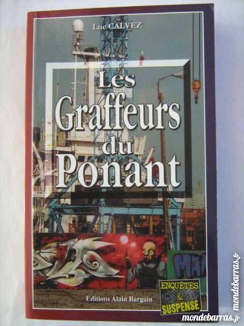 LES GRAFFEURS DU PONANT  policier  BRETON BARGAIN 3 Brest (29)