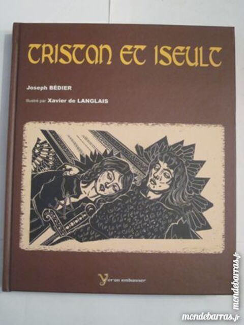 TRISTAN ET ISEULT  par  JOSEPH BEDIER 10 Brest (29)