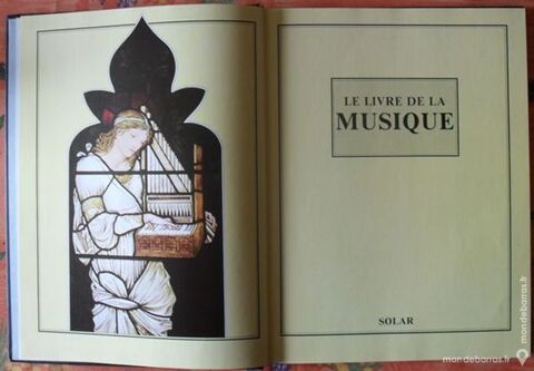 Le Livre de la Musique Edition SOLAR 25 Montreuil (93)