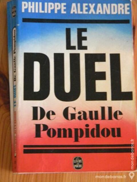 Le Duel De Gaulle Pompidou par P. Alexandre 1968 4 Villeurbanne (69)