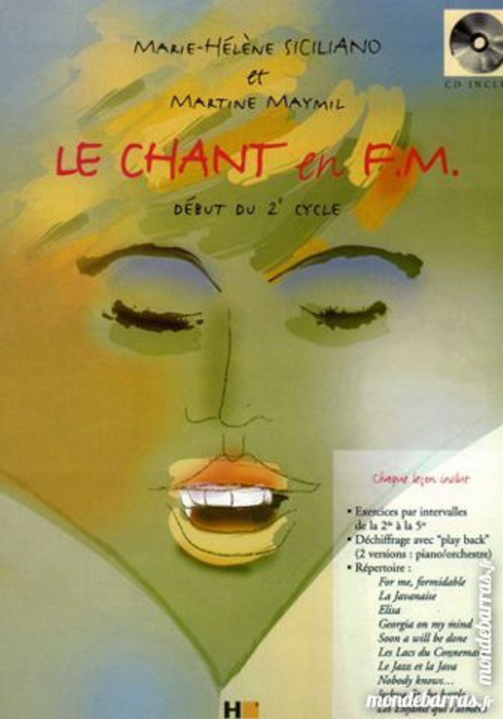 LE CHANT EN F.M. d&eacute;but du 2&egrave; cycle avec CD Instruments de musique