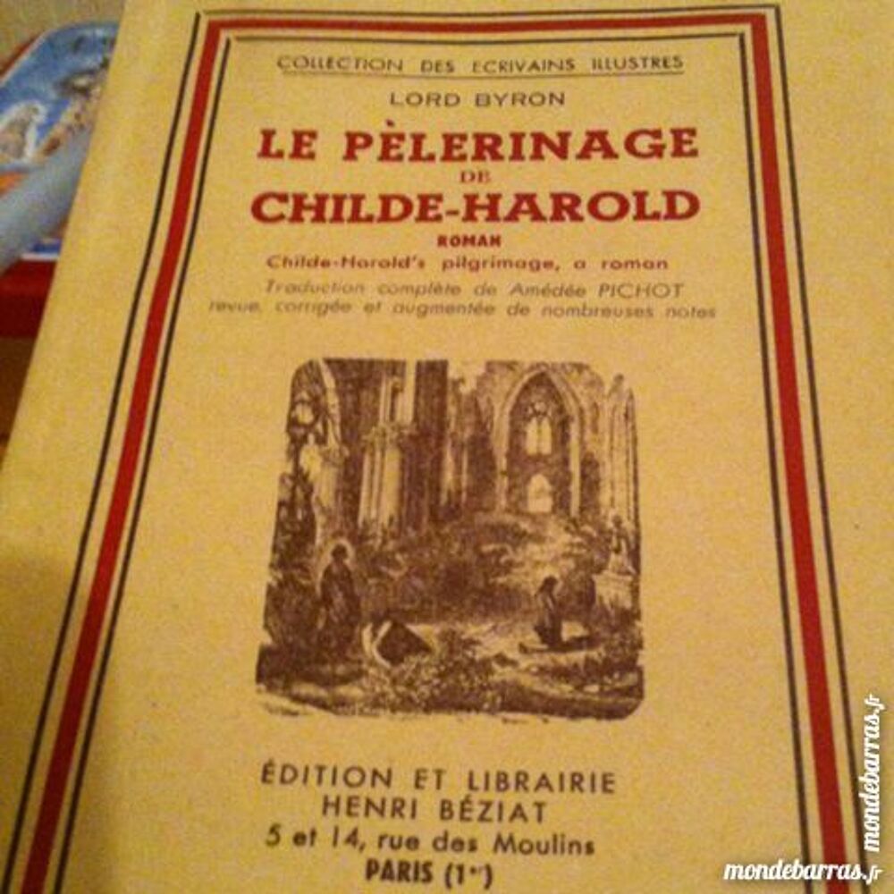 le p&eacute;lerinage de CHILDE-HAROLD Livres et BD