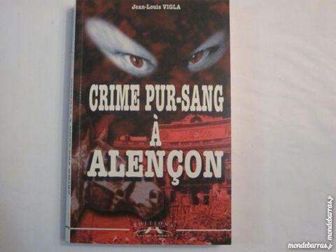 CRIME PUR SANG A ALENCON  policier de la manche 4 Brest (29)