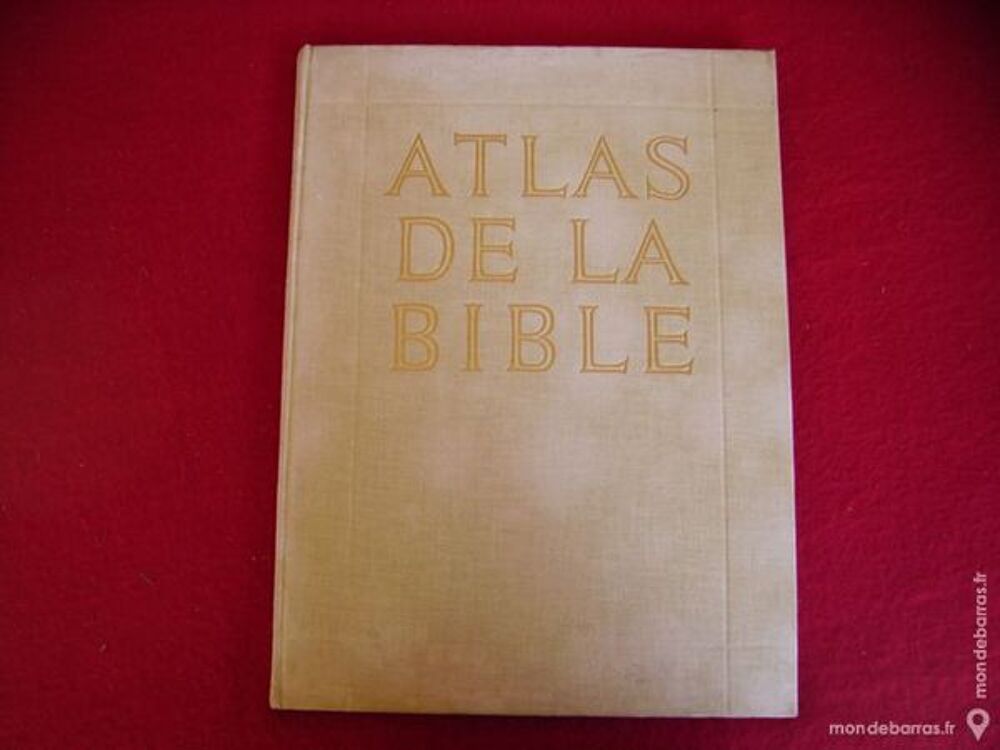 LIVRE &laquo; Atlas de la Bible &raquo; Livres et BD