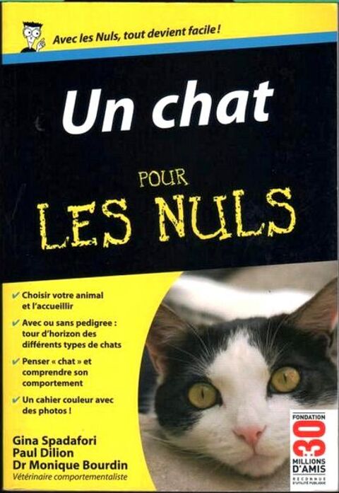 UN CHAT POUR - LES NULS / les-livres-de-jac 11 Paris 10 (75)