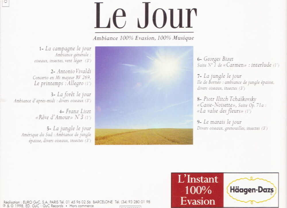 CD Le Jour, Ambiance 100% Evasion, 100% Musique
CD et vinyles