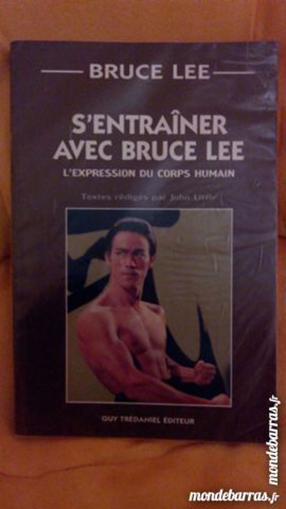LIVRE S'ENTRAINER AVEC BRUCE LEE Livres et BD