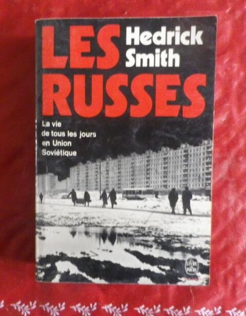 LES RUSSES VIE TOUS JOURS EN UNION SOVIETIQUE HEDRICK SMITH 4 Attainville (95)