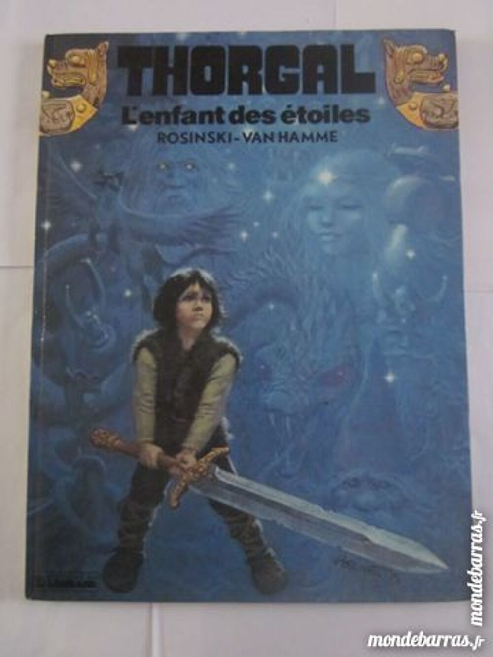 BD E O THORGAL N&deg; 7 L' ENFANT DES ETOILES Livres et BD