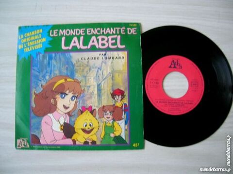 45 TOURS LE MONDE ENCHANTE DE LALABEL Dessin Anim� 9 Nantes (44)