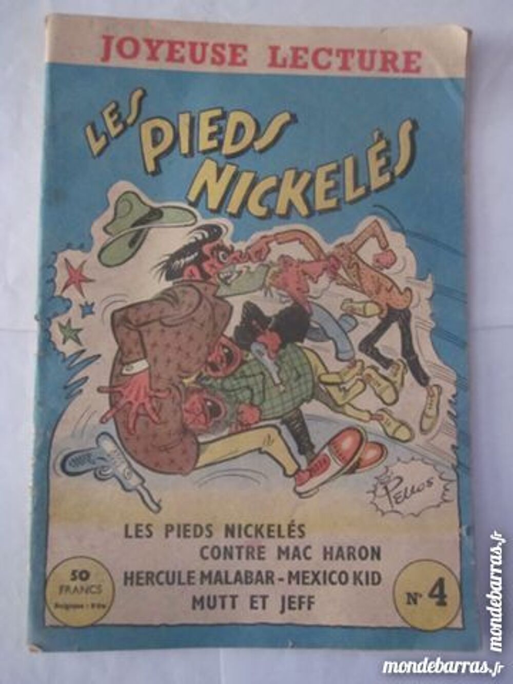 JOYEUSE LECTURE N&deg; 4 avec LES PIEDS NICKELES ect Livres et BD