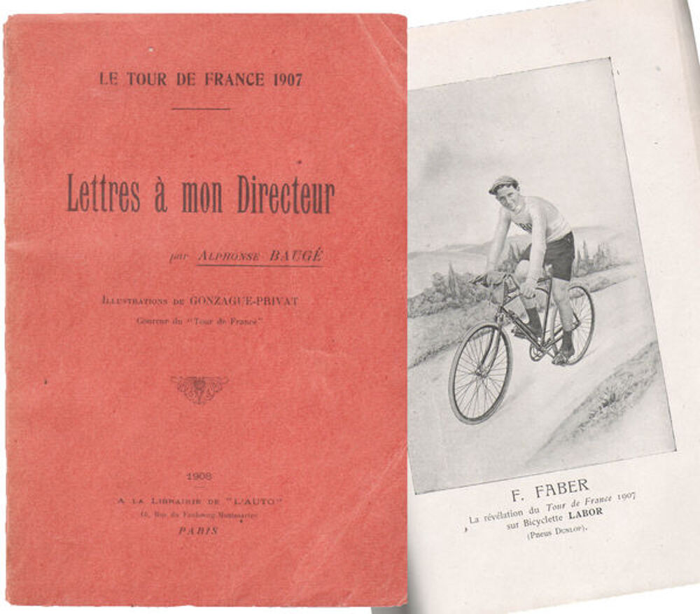 Livre sur le TOUR DE FRANCE publi&eacute; en 1908 par A. Baug&eacute;. Livres et BD
