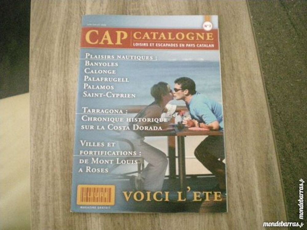 &quot;Livre &laquo; Cap Catalogne &raquo; num&eacute;ro 3 &quot;&quot; Voici l'&quot; Livres et BD