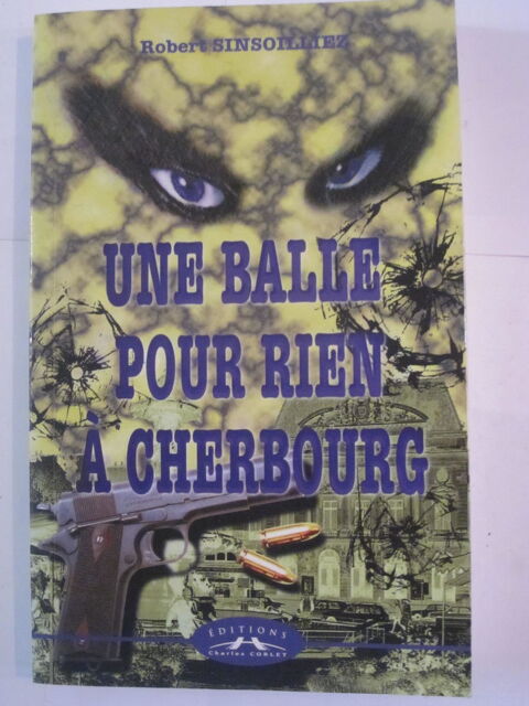 UNE BALLE POUR RIEN A CHERBOURG  policier regionaux 
3 Brest (29)