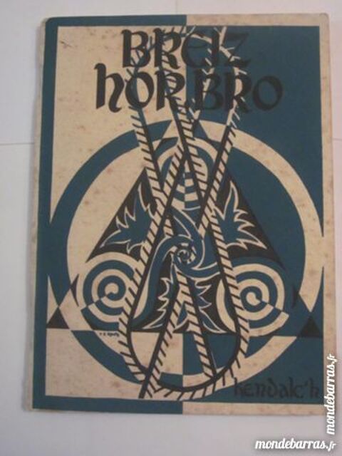 livre Breton  BREIZ HORBRO BRETAGNE NOTRE PAYS 12 Brest (29)