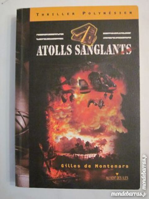 ATOLLS SANGLANTS  roman policier  POLYNESIEN 4 Brest (29)