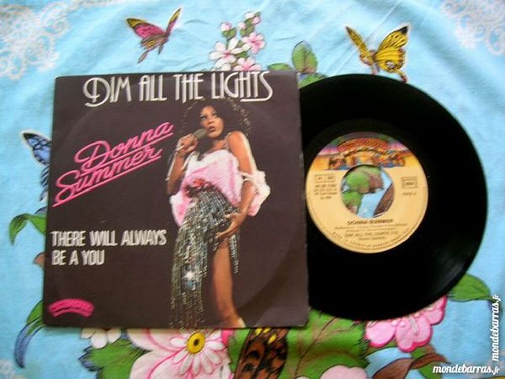 45 TOURS DONNA SUMMER Dim all the lights CD et vinyles