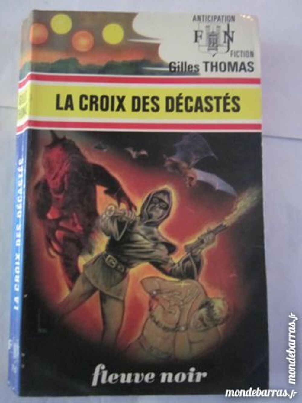 LA CROIX DES DECASTES - ANTICIPATION N&deg; 767 Livres et BD