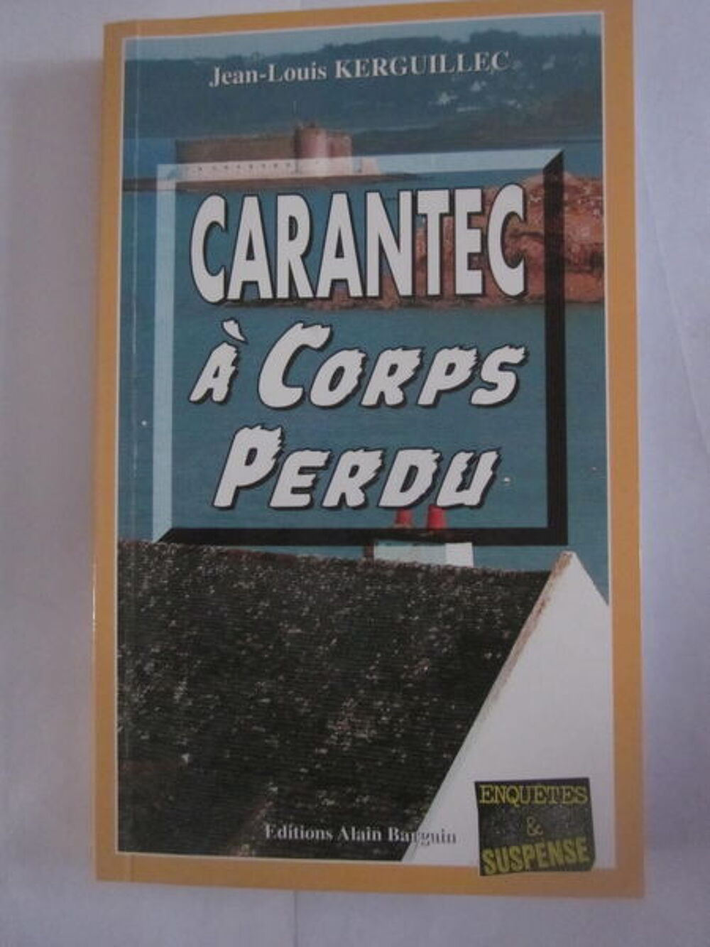 carantec a corps perdu policier BRETON BARGAIN Livres et BD