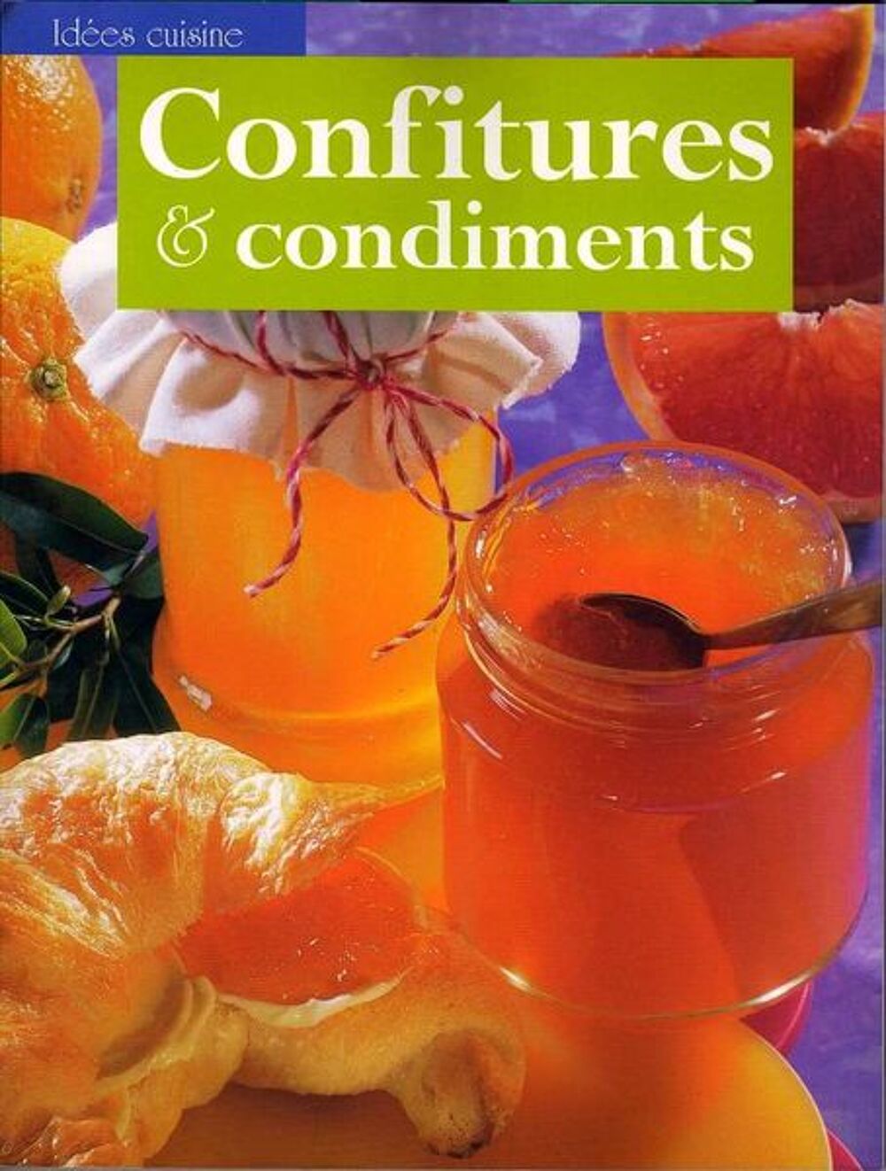 CONFITURES ET CONDIMENTS / prixportcompris Livres et BD