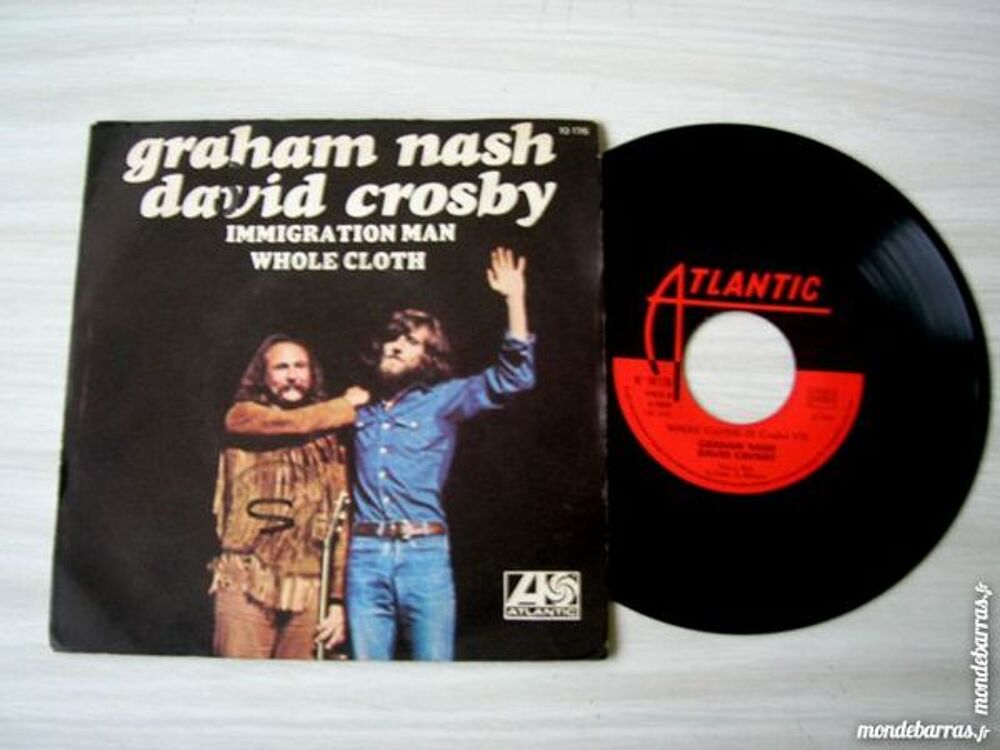 45 TOURS GRAHAM NASH/DAVID CROSBY Immigration man CD et vinyles