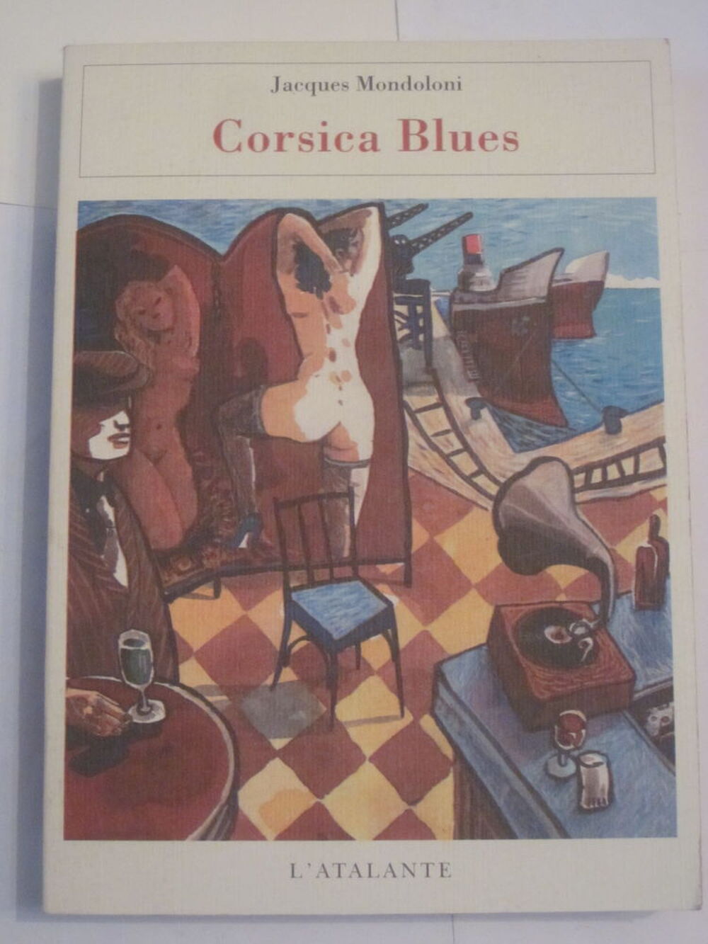 CORSICA BLUES par JACQUES MONDOLONI Livres et BD