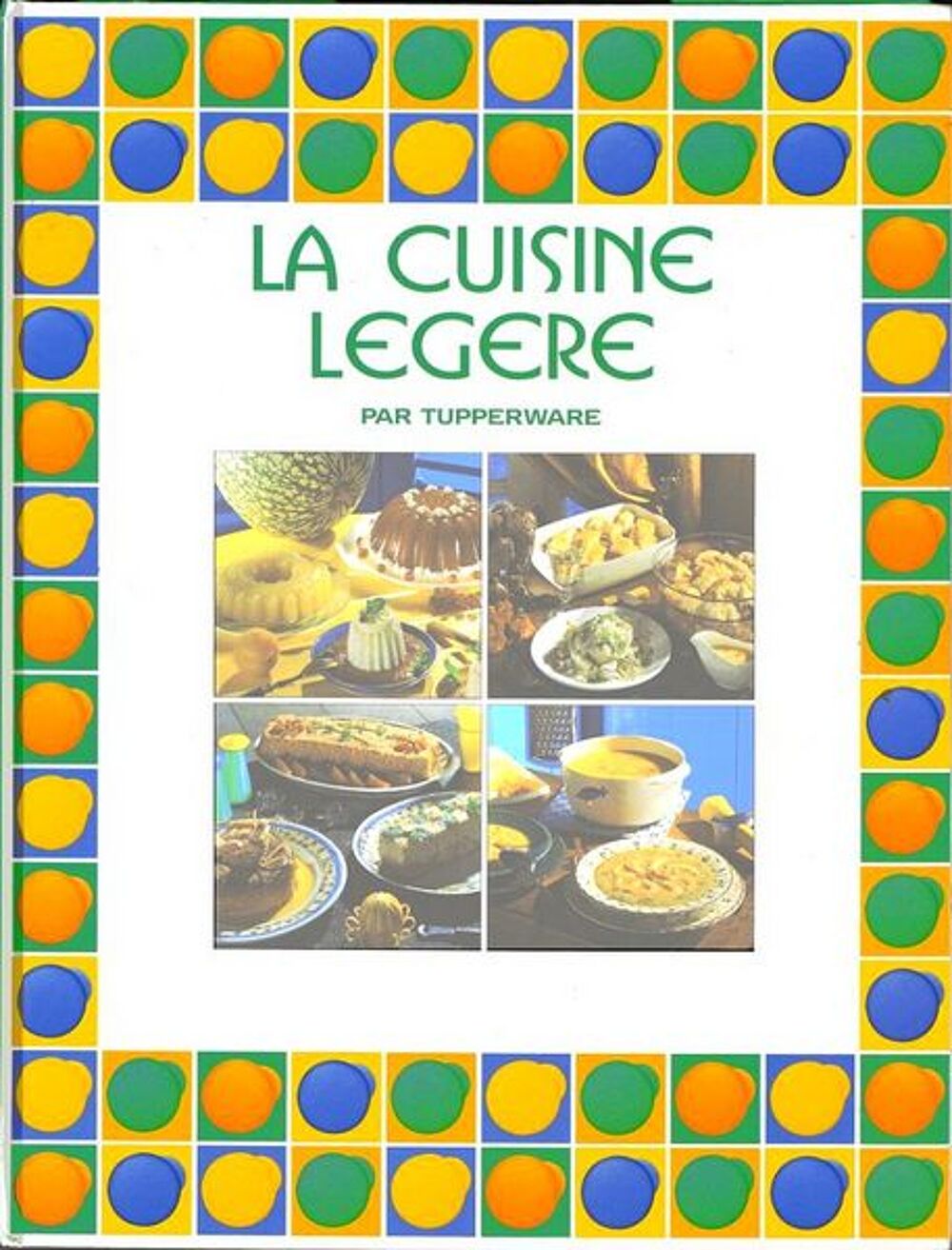TUPPERWARE - la cuisine l&eacute;g&egrave;re / les-livres-de-jac Livres et BD