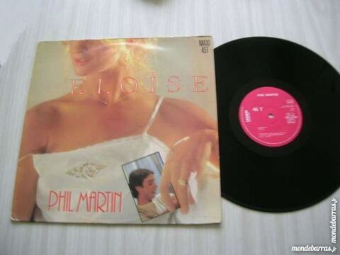 MAXI 45 TOURS PHIL MARTIN Elo�se 13 Nantes (44)