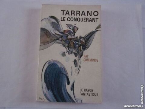 S F   TARRANO LE CONQUERANT -  RAYON FANTASTIQUE 5 Brest (29)