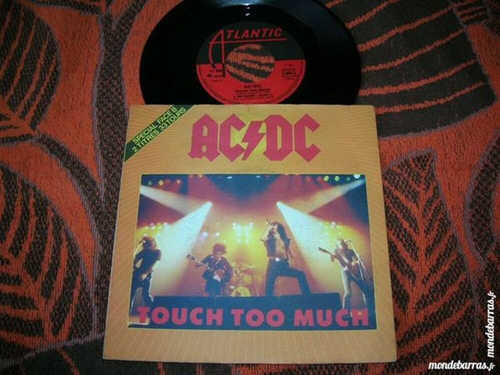45 TOURS ACDC Touch too much - SPECIALE EDITION CD et vinyles