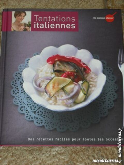 Livre cuisine Tentations italiennes   4 euros 4 Cramont (80)
