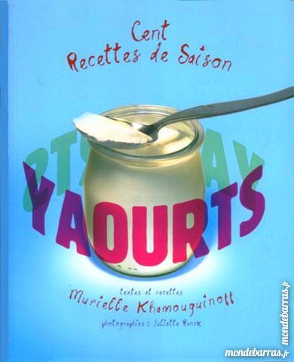 YAOURTS - RECETTES DE CUISINE Livres et BD