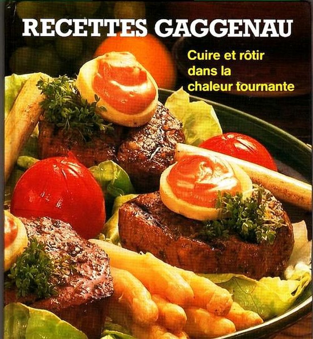 RECETTES GAGGENAU - CUISINE / prixportcompris Livres et BD