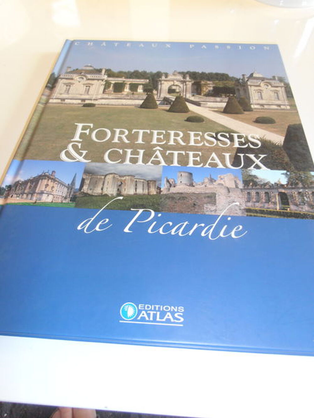 Forteresses et Ch&acirc;teaux de Picardie (78) Livres et BD