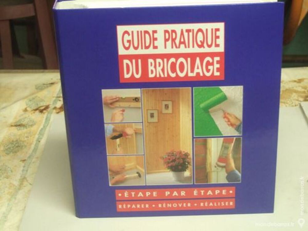 GUIDE DU BRICOLAGE Bricolage