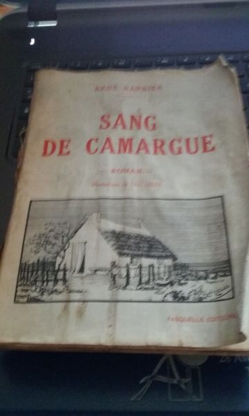 Sang de Camargue de Ren&eacute; Barbier 1932 Livres et BD