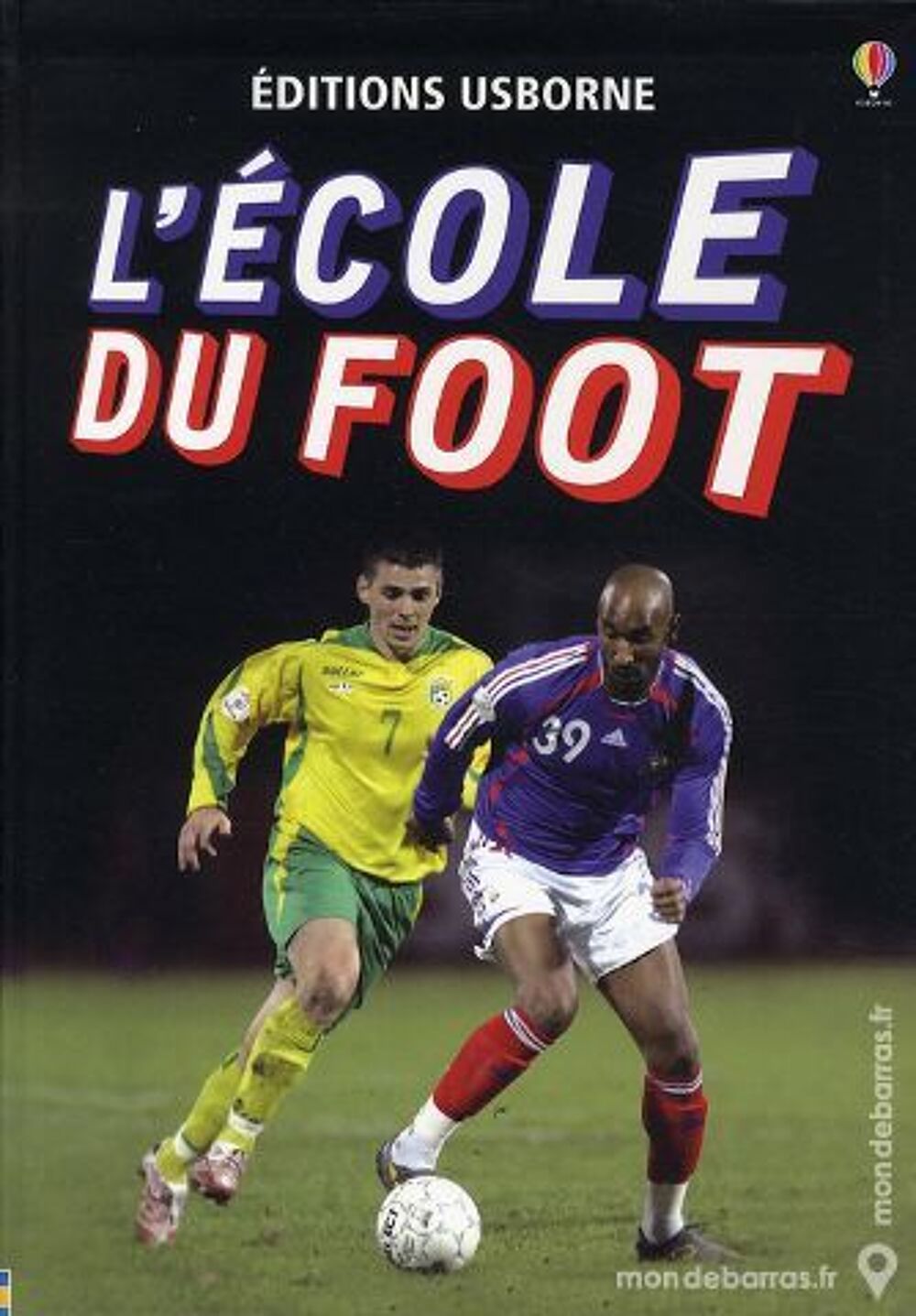 L'ECOLE DU FOOT Livres et BD