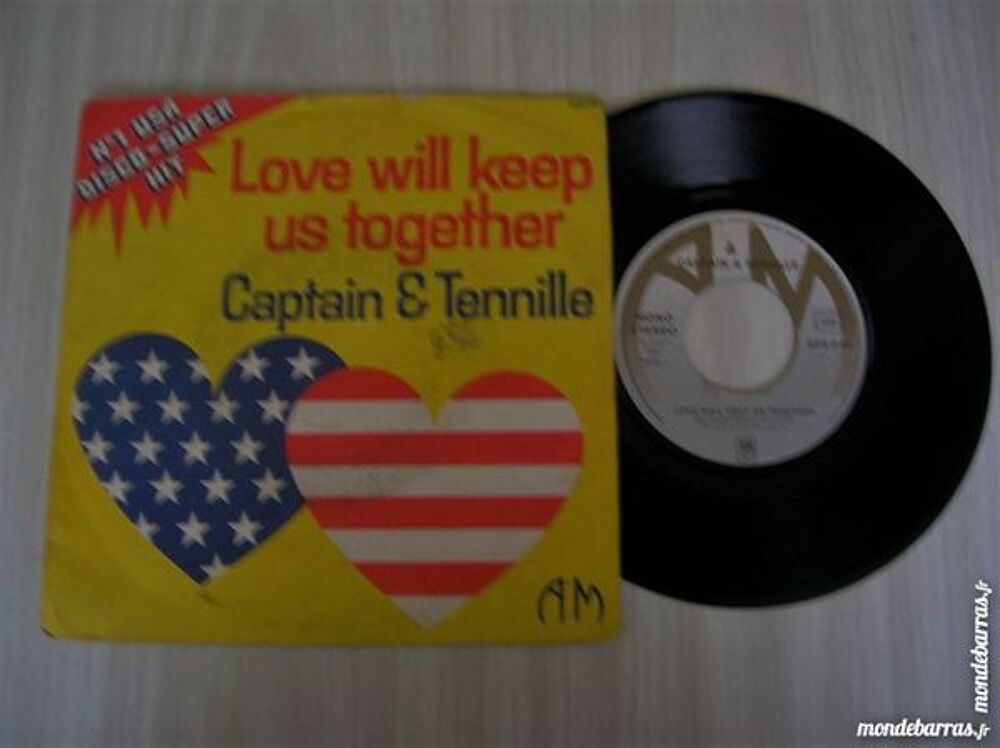 45 CAPTAIN &amp; TENNILLE Love will keep us together CD et vinyles