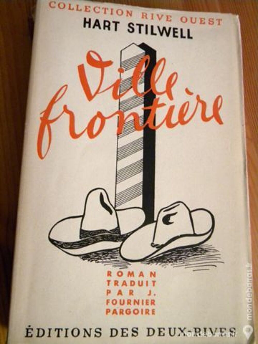 Ville fronti&egrave;re de Hart Stilwell - 1947 Livres et BD