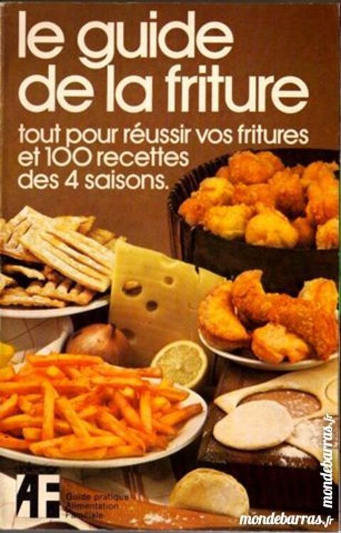 GUIDE DE LA FRITURE 9 Laon (02)