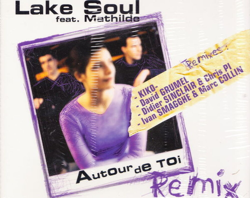 Maxi CD Lake Soul feat. Mathilde-Autour de toi NEUF blister
CD et vinyles