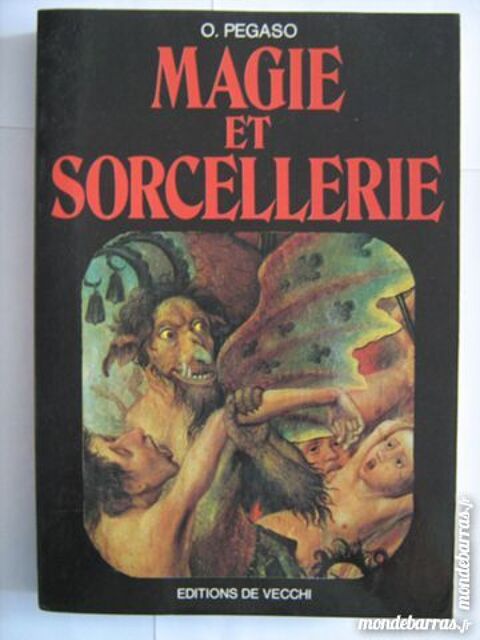 MAGIE ET SORCELLERIE  par  O. PEGASO 5 Brest (29)
