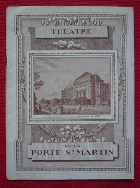 Programme du Thtre Porte Saint-Martin 1911 ? Montmartre 40 Sucy-en-Brie (94)