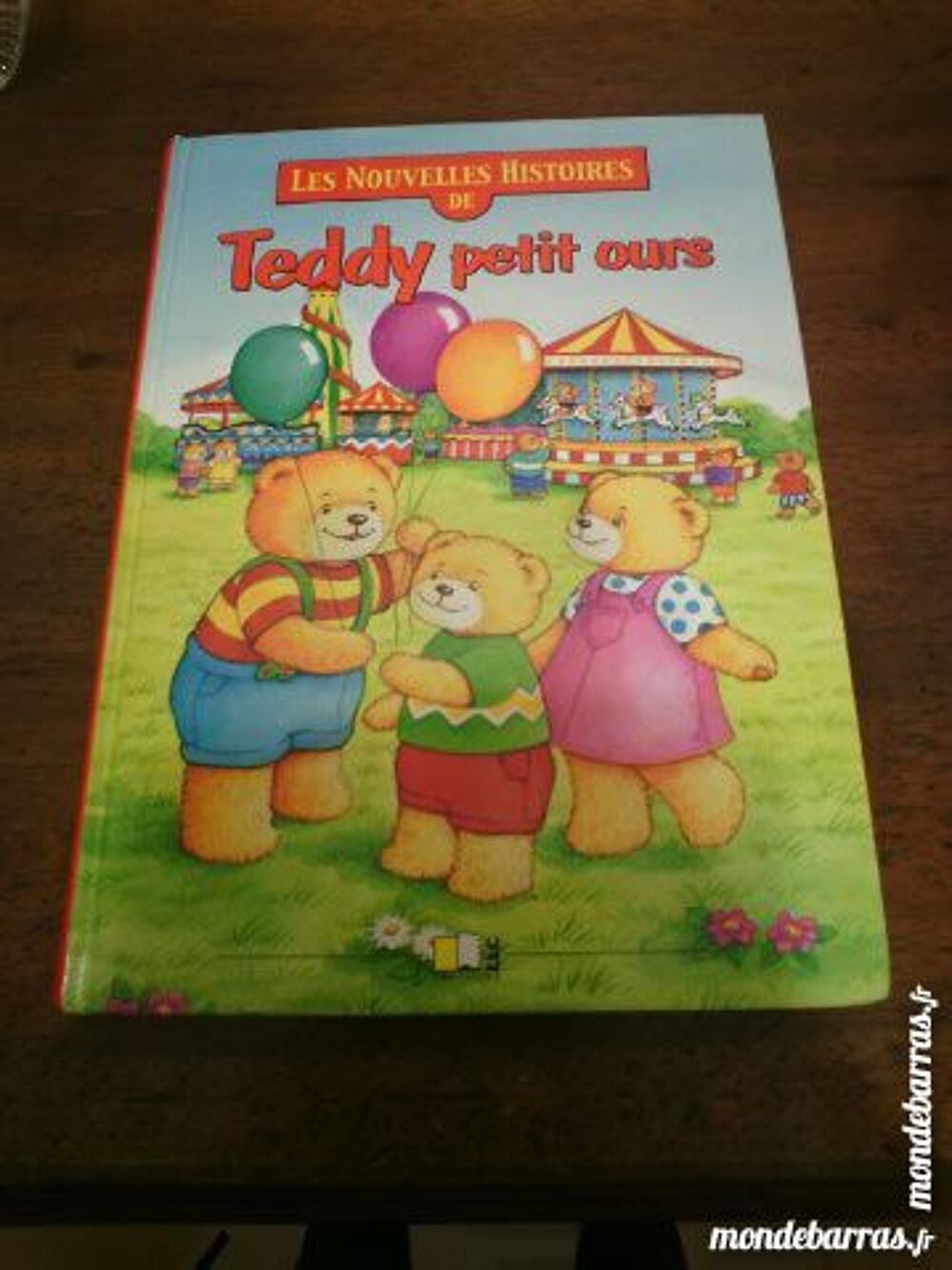 Les nouvelles histoires de Teddy petit ours Livres et BD