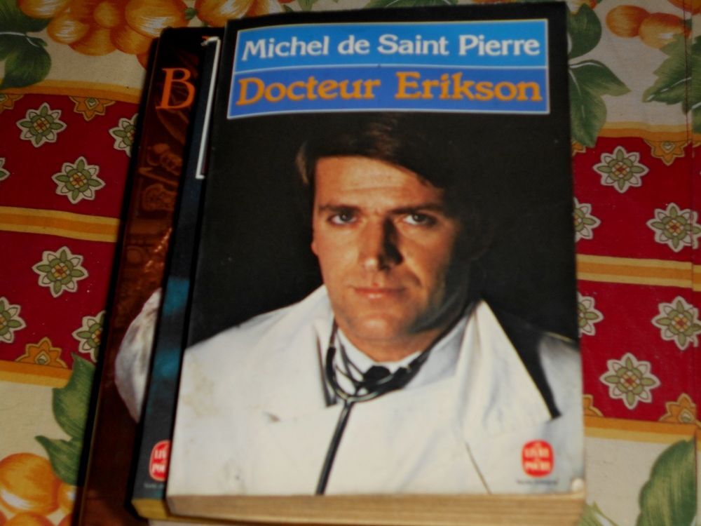 Michel de Saint Pierre Docteur Erikson (roman) Livres et BD