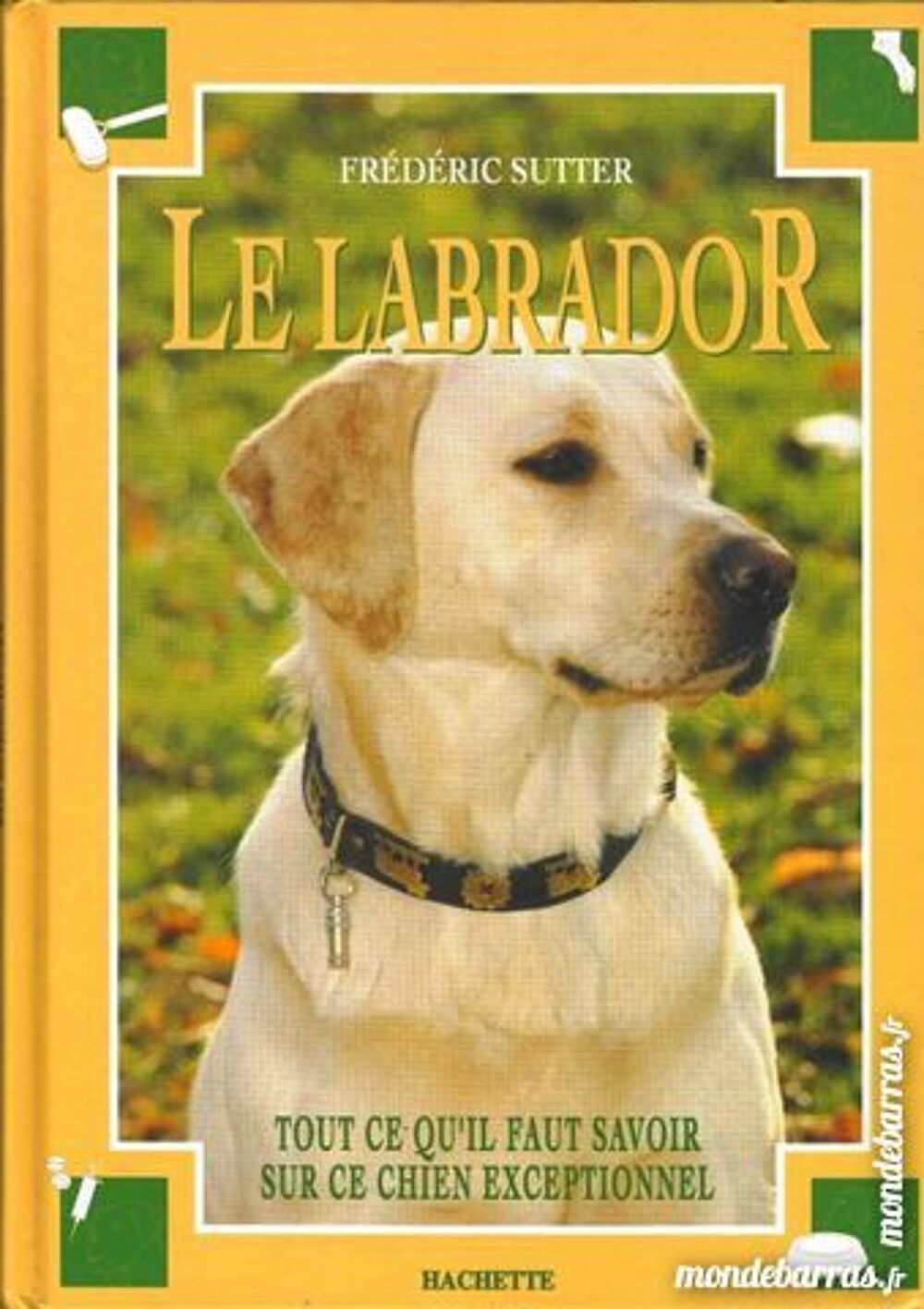 LABRADOR - chien - CHASSE Livres et BD
