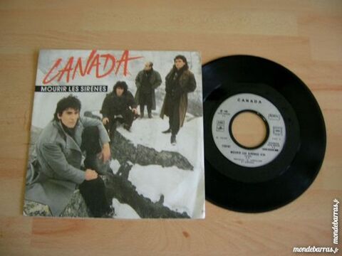 45 TOURS CANADA Mourir les sir�nes 5 Nantes (44)