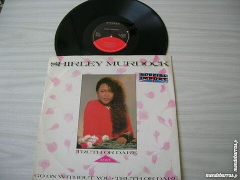 MAXI 45 TOURS SHIRLEY MURDOCK Truth or dare 13 Nantes (44)